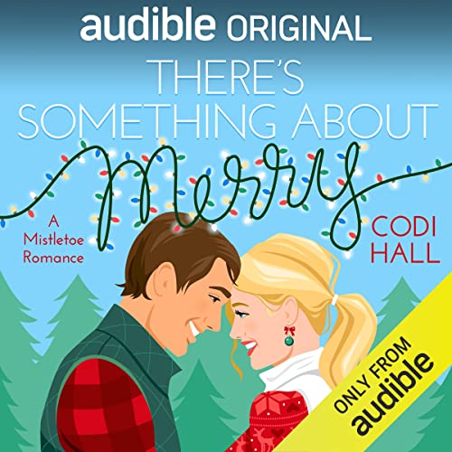 Codi Hall – There’S Something About Merry Audiobook