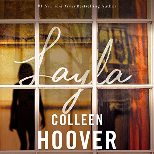Colleen Hoover – Layla Audiobook