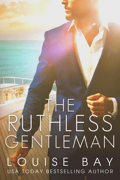 Louise Bay - The Ruthless Gentleman Audiobook