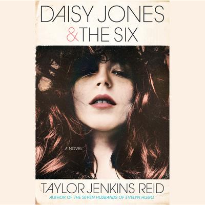 Taylor Jenkins Reid - Daisy Jones &Amp; The Six Audiobook