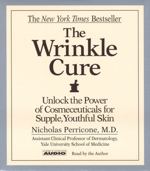 Nicholas Perricone Md - The Wrinkle Cure Audiobook