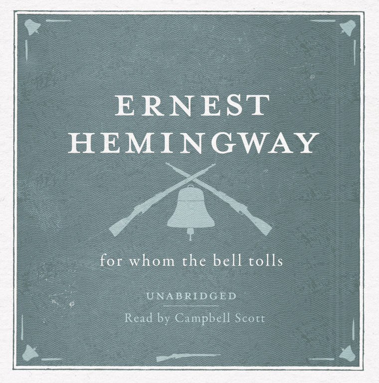 Ernest Hemingway - For Whom the Bell Tolls Audiobook