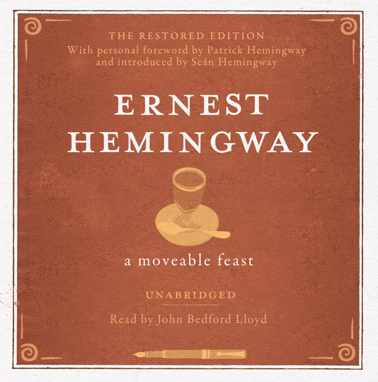 Ernest Hemingway - A Moveable Feast Audiobook
