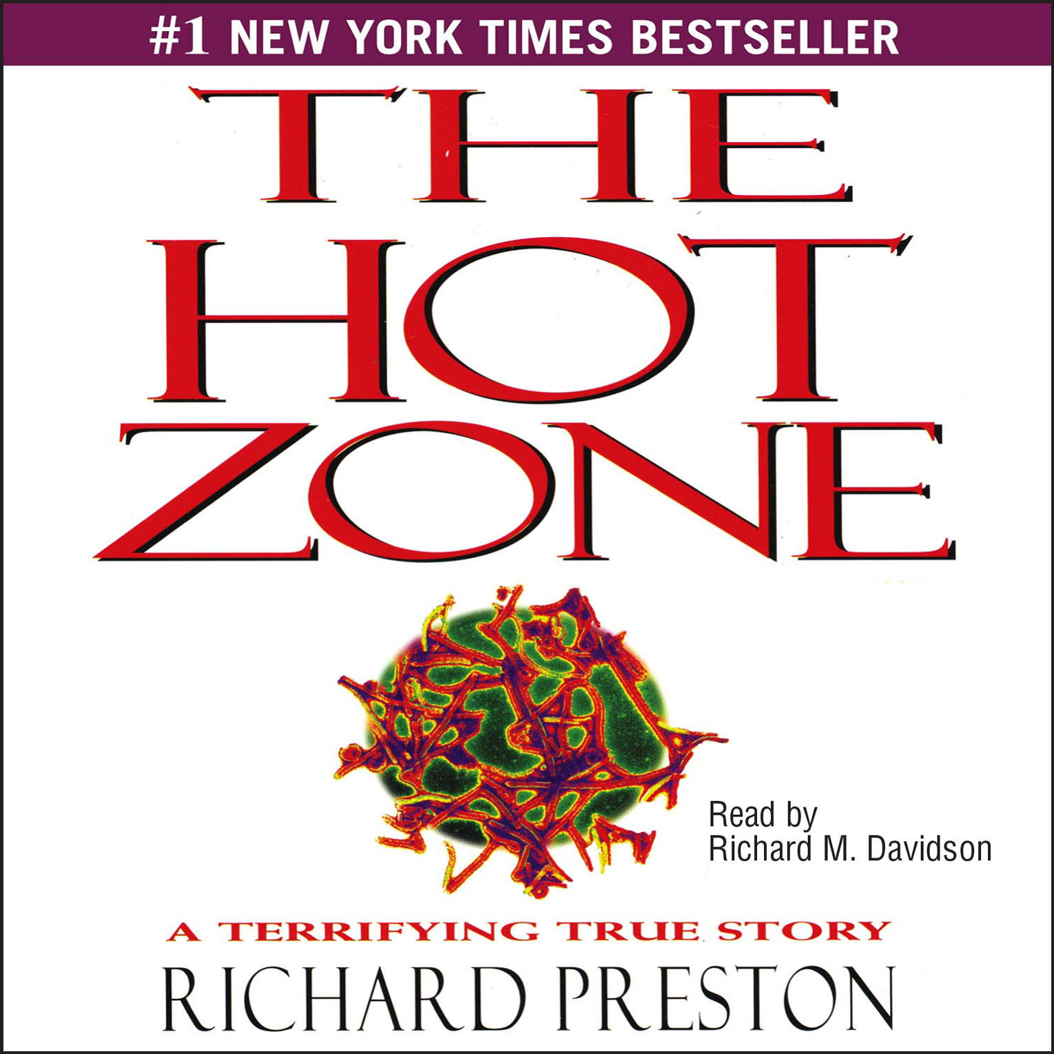 Richard Preston - The Hot Zone Audiobook