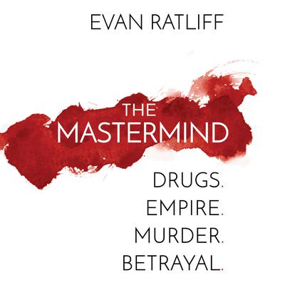 Evan Ratliff - The Mastermind Audiobook