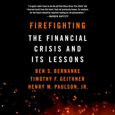 Ben S. Bernanke - Firefighting Audiobook