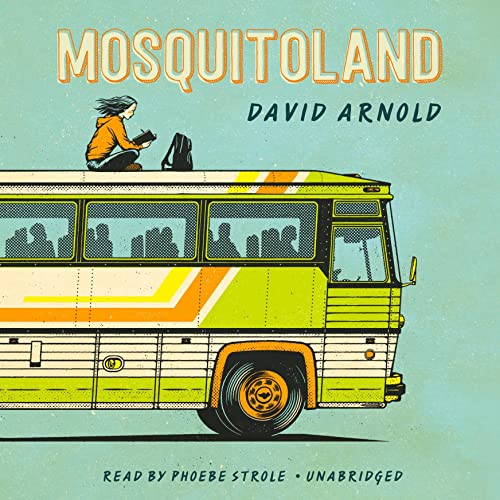 David Arnold – Mosquitoland Audiobook