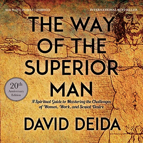 David Deida – The Way of the Superior Man Audiobook