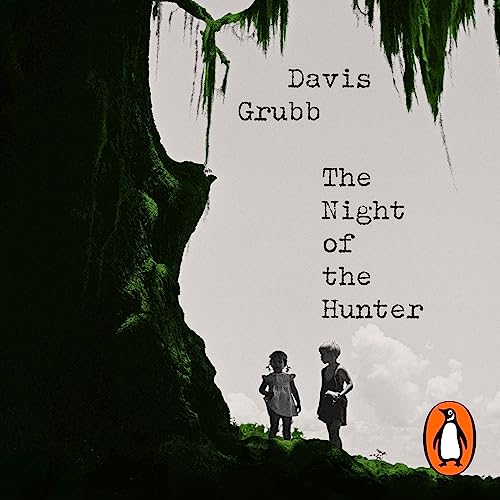 Davis Grubb – The Night of the Hunter Audiobook