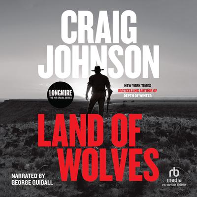 Craig Johnson - Land of Wolves Audiobook