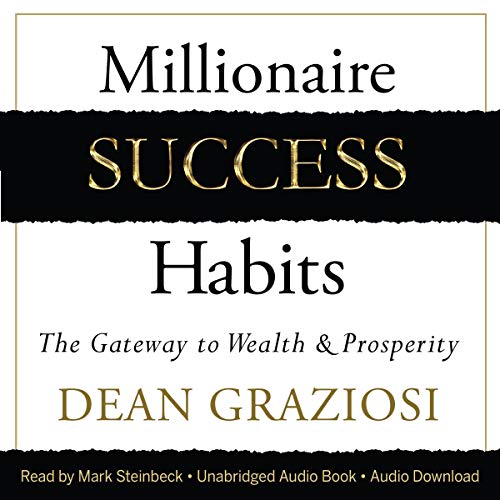 Dean Graziosi – Millionaire Success Habits Audiobook