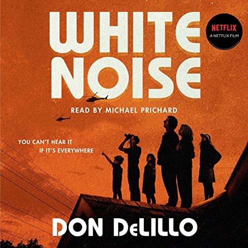 Don Delillo – White Noise Audiobook