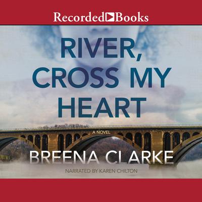 Breena Clarke - River, Cross My Heart Audiobook
