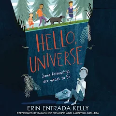 Erin Entrada Kelly - Hello, Universe Audiobook