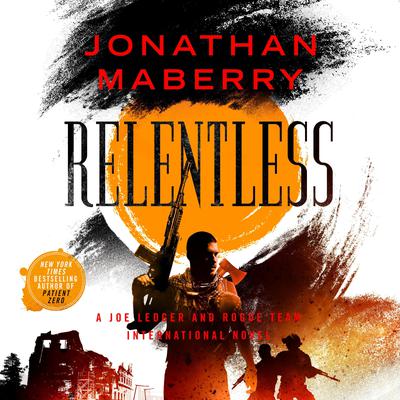 Jonathan Maberry - Relentless Audiobook