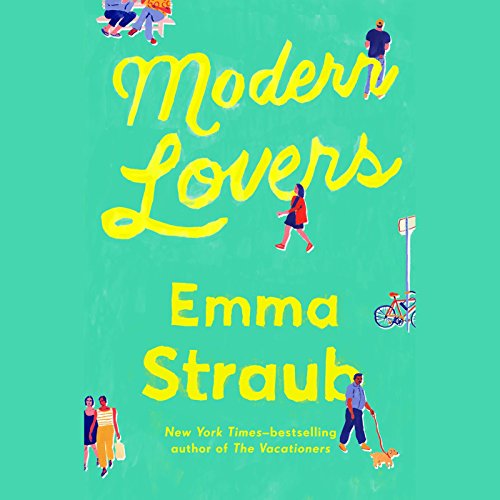 Emma Straub – The Modern Lovers Audiobook