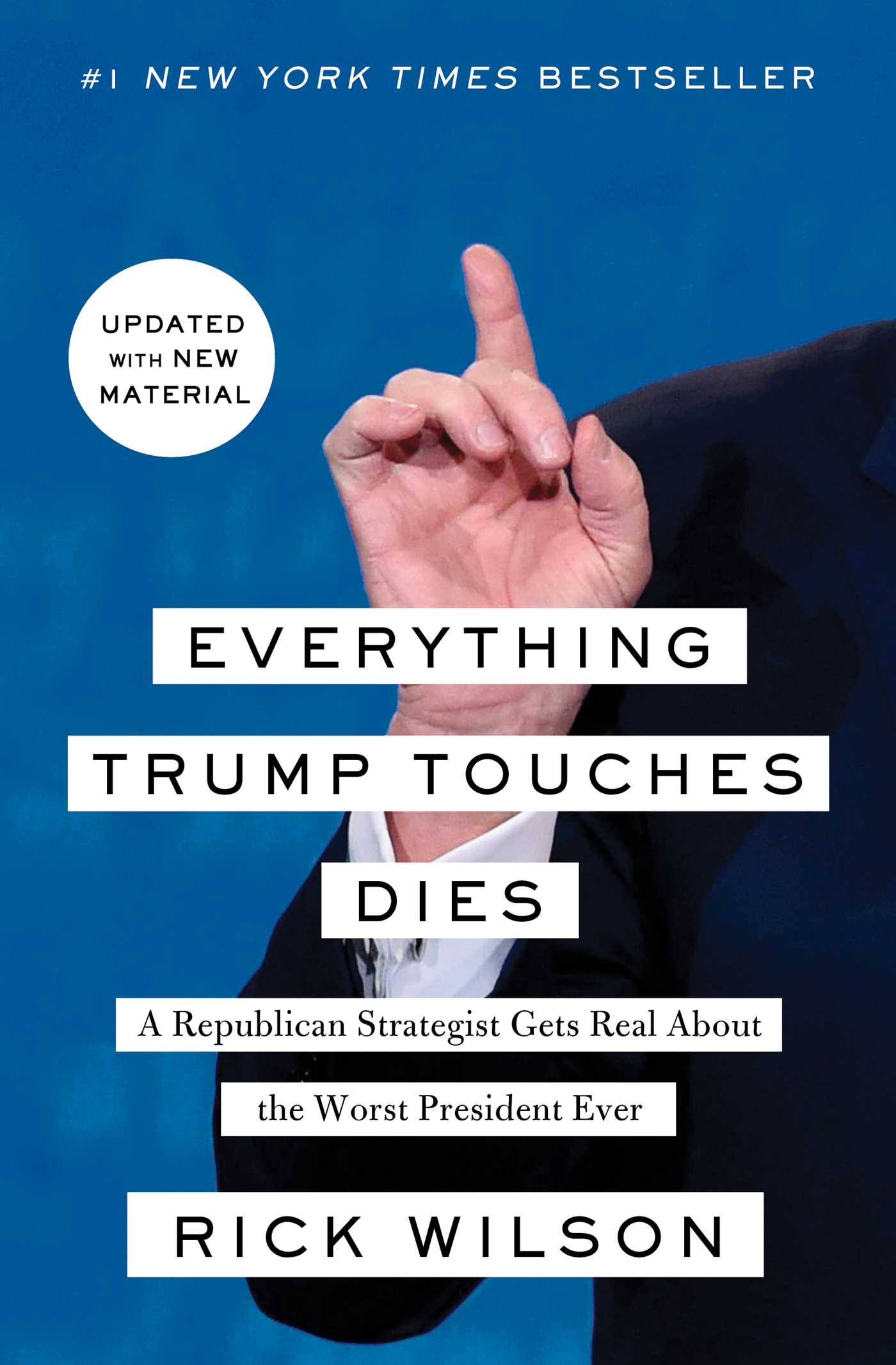Rick Wilson - Everything Trump Touches Dies Audiobook