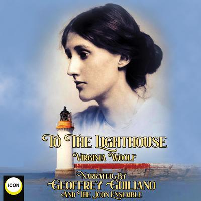 Virginia Woolf - To the Lighthouse Audiobook