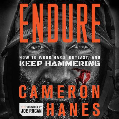 Cameron Hanes - Endure Audiobook