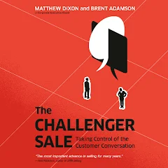 Matthew Dixon - The Challenger Sale Audiobook