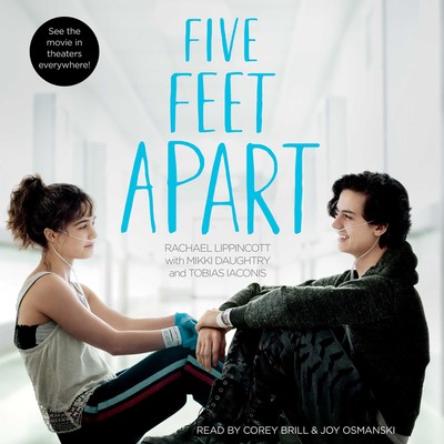 Rachael Lippincott - Five Feet Apart Audiobook