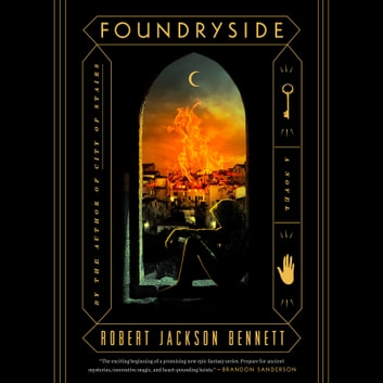 Robert Jackson Bennett - Foundryside Audiobook