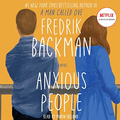 Fredrik Backman – Anxious People Audiobook