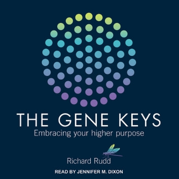 Richard Rudd - The Gene Keys Audiobook