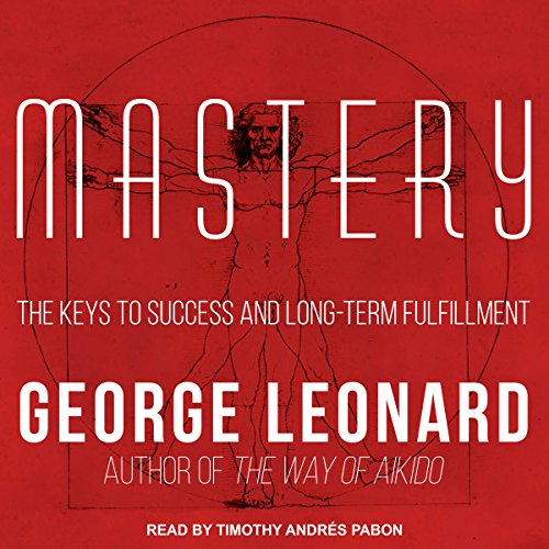 George Leonard – Mastery Audiobook