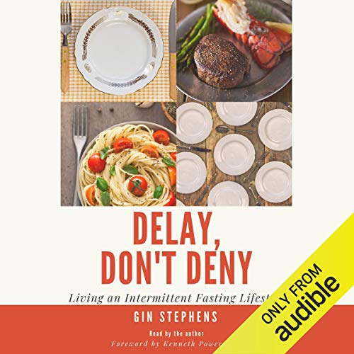 Gin Stephens – Delay, Don’T Deny Audiobook
