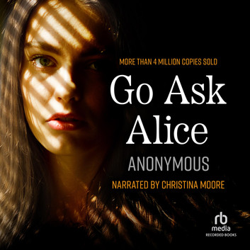 Anonymous - Go Ask Alice Audiobook