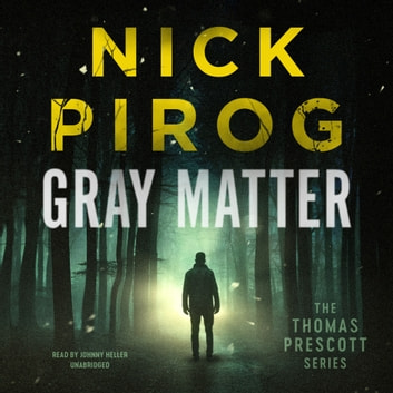Nick Pirog - Gray Matter Audiobook