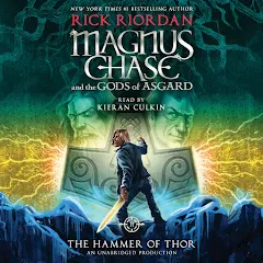 The Hammer of Thor Audiobook - Rick Riordan (Magnus Chase And the Gods of Asgard, Book 2)