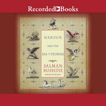 Salman Rushdie - Haroun And the Sea of Stories Audiobook