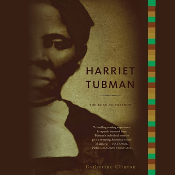 Catherine Clinton - Harriet Tubman Audiobook