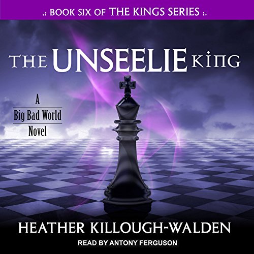 Heather Killough-Walden – The Unseelie King Audiobook