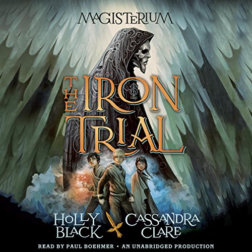 Holly Black – The Iron Trial Audiobook (Book 1)