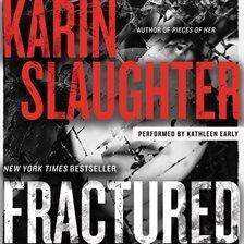 Karin Slaughter - Fractured Audiobook