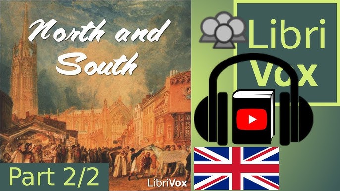 Elizabeth Cleghorn Gaskell - North And South Audiobook