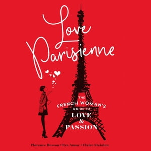 Florence Besson - Love Parisienne Audiobook