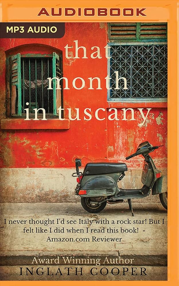 Inglath Cooper – That Month in Tuscany Audiobook