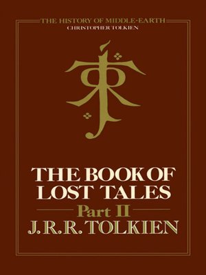 J. R. R. Tolkien – The Book of Lost Tales 2 Audiobook