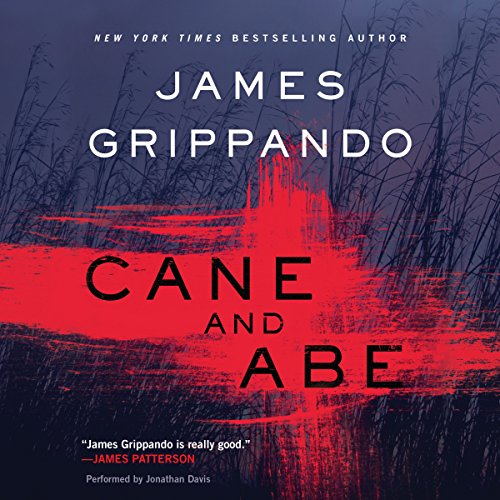 James Grippando – Cane And Abe Audiobook