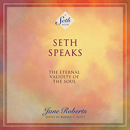 Jane Roberts – Seth Speaks Audiobook