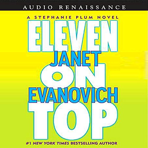 Janet Evanovich – Eleven on Top Audiobook