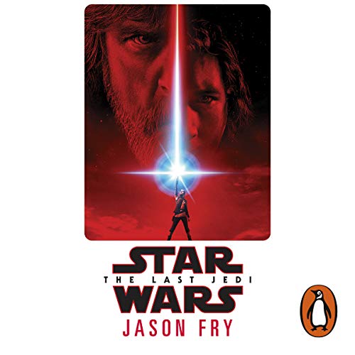 Jason Fry – The Last Jedi Audiobook