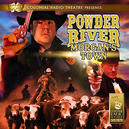 Jerry Robbins – Powder River – Morgan’S Town Audiobook