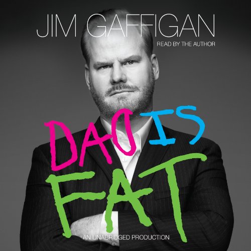 Jim Gaffigan – Dad Is Fat Audiobook