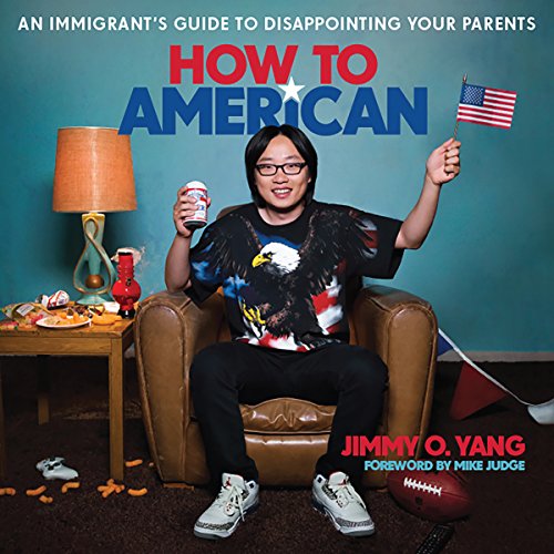 Jimmy O. Yang – How to American Audiobook