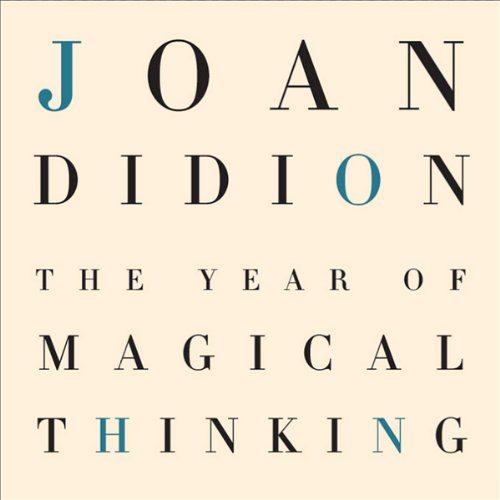 Joan Didion – The Year of Magical Thinking Audiobook